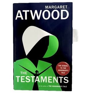 1st Edition 1st Printing The Testaments Margaret Atwood Hard Cover Dust Jacket